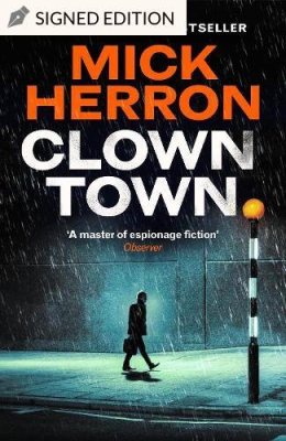 Clown Town by Mick Herron