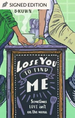 Lose You to Find Me