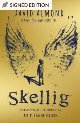 Skellig: the 25th Anniversary Illustrated Edition