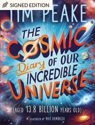 The Cosmic Diary of our Incredible Universe