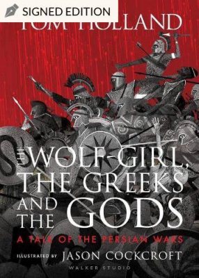 The Wolf-Girl, the Greeks and the Gods: a Tale of the Persian Wars