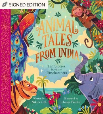 Animal Tales from India: Ten Stories from the Panchatantra