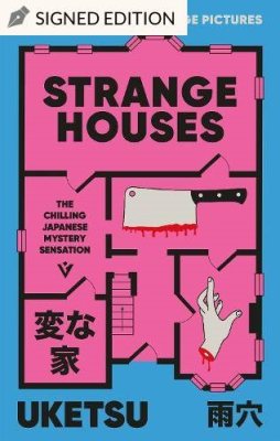 Strange Houses