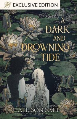 A Dark and Drowning Tide