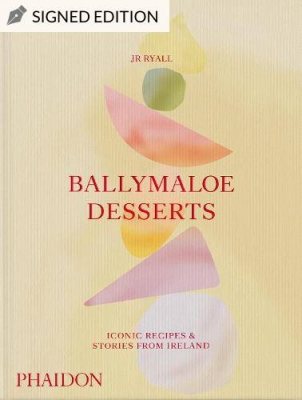 Ballymaloe Desserts, Iconic Recipes and Stories from Ireland