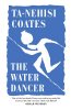 The Water Dancer