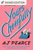 Yours Cheerfully