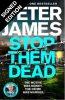 Stop Them Dead