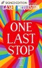 One Last Stop