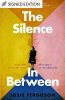 The Silence In Between
