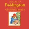 Paddington and the Christmas Surprise: Hatchards Exclusive Edition