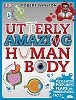 Utterly Amazing Human Body