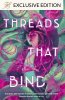 Threads That Bind