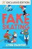 Fake Skating