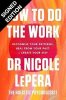 How To Do The Work