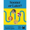 Sooner Or Later