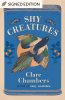 Shy Creatures