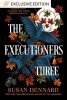 The Executioners Three