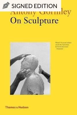 Antony Gormley on Sculpture