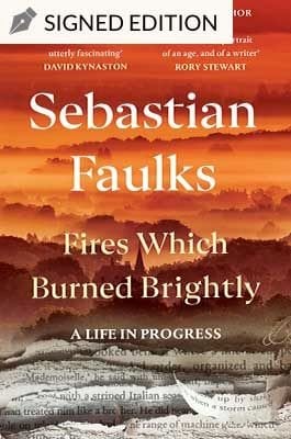 Fires Which Burned Brightly