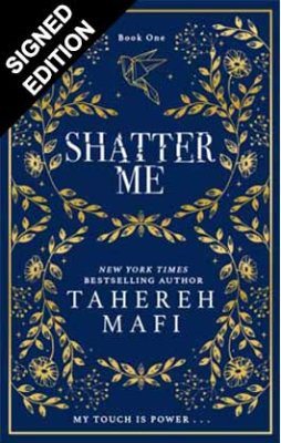 Shatter Me
