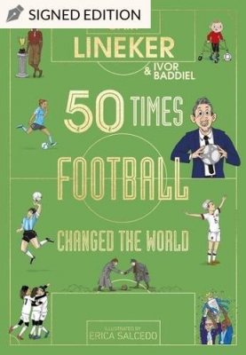 50 Times Football Changed the World