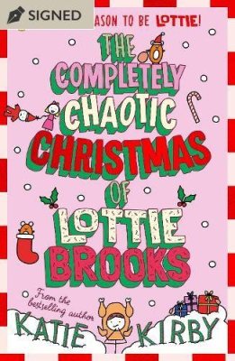 The Completely Chaotic Christmas of Lottie Brooks