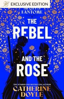 The Rebel and the Rose