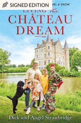 Living the Chateau Dream