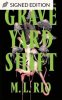 Graveyard Shift