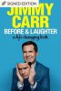 Before & Laughter