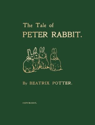 The Tale of Peter Rabbit by Beatrix Potter