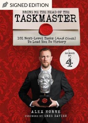 Bring Me The Head Of The Taskmaster